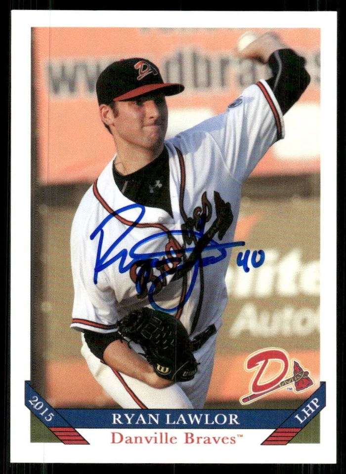 2015 Danville Braves RYAN LAWLOR Signed Card autograph auto UGA BULLDOGS - Image 1 of 1