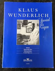 KLAUS WUNDERLICH - Special For Organ. With 14 Fabulous WUNDERLICH Arrangements!
