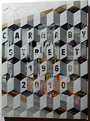 CARNABY STREET 1960 - 2010. - Image 1 of 2