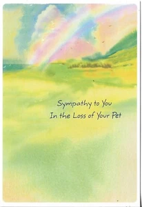 NUEVA Tarjeta apx 4.75x6.75 Sympathy to You in the Loss of Your Pet - Rainbow - Imagen 1 de 3
