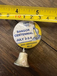 Miss Centennial Belle 1877-1977 Bangor Lapel Pin VTG - Picture 1 of 2