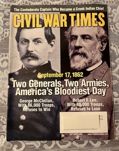 Civil War Times September 2006 Magazine Sept. 17 1862 Two Generals Two Armies - Picture 1 of 11