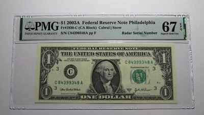 $1 2003 Radar Serial Number Federal Reserve Currency Bank Note Bill PMG UNC67EPQ - Image 1 of 3
