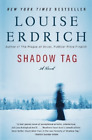 Louise Erdrich Shadow Tag (Paperback)
