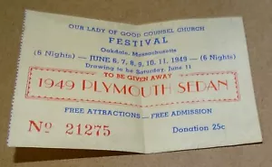 1949 Oakdale MA Nuestra Señora del Buen Consejo Iglesia BOLETO DE RIFA para sedán Plymouth - Imagen 1 de 2