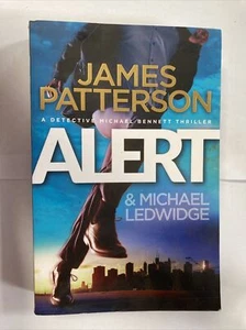 Alert: (Michael Bennett 8) by James Patterson (Paperback, 2015) - Picture 1 of 6