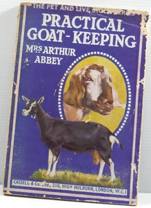 Practical Goat Keeping by Mrs Arthur Abby Cassell's Stock Series vintage 1945 PB - Picture 1 of 16