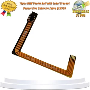 10 Stck. NEU Schäler Kaution mit Etikett Geschenk Sensor Flex Kabel für Zebra QLN320 - Bild 1 von 4
