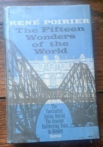 The Fifteen Wonders Of The World. Greatest Engineering Feats 1961 Poirier - Picture 1 of 7