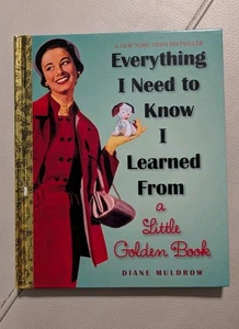 Alles, was ich wissen muss, lernte ich aus einem kleinen goldenen Buch von DIANE MULDROW - Bild 1 von 4