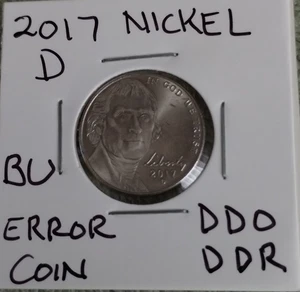 2017 D Jefferson Nickel Error Coin - Ddo - Ddr - Picture 1 of 24