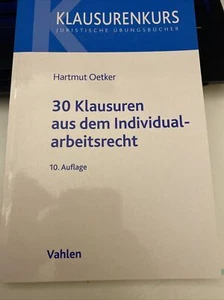 30 Klausuren aus dem Individualarbeitsrecht Oetker 10.Auflage Klausurenkurs - Bild 1 von 4