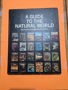 Life Nature Library A Guide To The Natural World by Time Life Hardcover 1965 - Picture 1 of 2