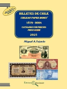 Edition 2025! CHILEAN PAPER MONEY/ BILLETES DE CHILE 1879-2024 with Pocket list - Picture 1 of 13
