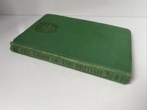 The Story Of The British 1948 Volume 146 Laurel and Gold Series Hardback Book - Picture 1 of 16