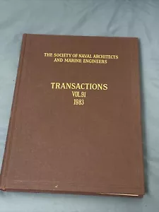 Society of Naval Architects and Marine engineers Transactions Vol 91 1983 - Picture 1 of 15