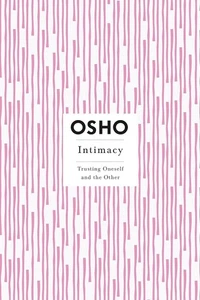 Intimacy Osho Libro IN Brossura o707 - Imagen 1 de 4