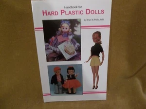 Handbook For Hard Plastic Dolls by Pam & Polly Judd - Picture 1 of 5