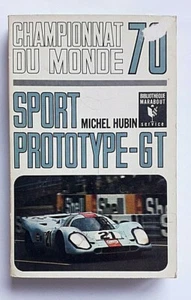 LIVRE MARABOUT - CHAMPIONNAT DU MONDE 70 - SPORT PROTOTYPE - GT - Picture 1 of 1