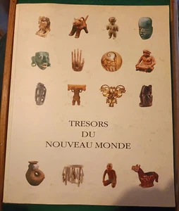 Livre - TRESORS DU NOUVEAU MONDE - Catalogue d'Exposition 1992 - Foto 1 di 4