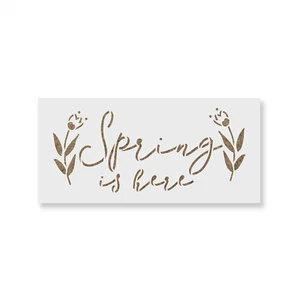 Spring Time Is Here Stencil - Durable & Reusable Mylar Stencils - Picture 1 of 5
