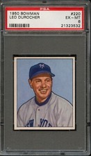 BB - 1950 Bowman - #220 - Leo Durocher - PSA 6 - EX-MT