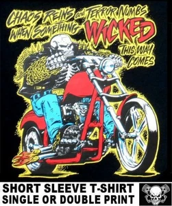 SOMETHING WICKED THIS WAY COMES CHOPPER MOTORCYCLE OUTLAW BIKER SKULL T-SHIRT T8 - Picture 1 of 12