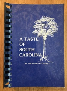 A Taste of South Carolina Cookbook by The Palmetto Cabinet - Picture 1 of 11