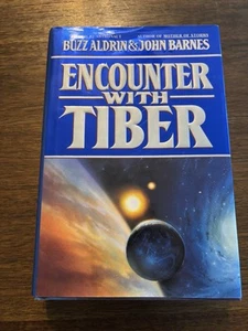SIGNIERTE Begegnung mit Tiber von Astronaut Buzz Aldrin 1. Auflage Druck 1996 - Bild 1 von 12