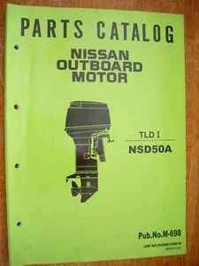 Factory Parts Manual - Nissan TLD I NSD50A  Outboards - Bild 1 von 1