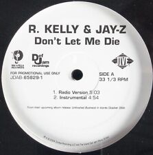 R. KELLY / JAY-Z "DON'T LET ME DIE" 2004 12" VINYL PROMO SINGLE 5 TRKS *SEALED*