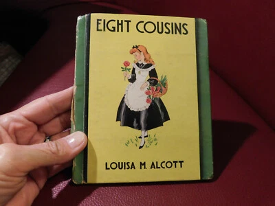 Vintage 1st Edition book EIGHT COUSINS by Lousia May Alcott 1938 HC So sweet! Foto 1 de 4