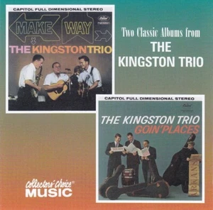 Make Way/Goin' Places by The Kingston Trio (CD, Jul-2001) Like New - Picture 1 of 2