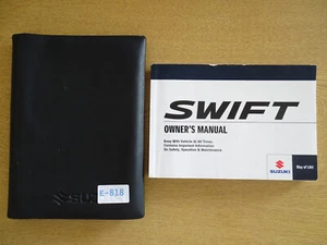 GENUINE SUZUKI SWIFT 2010-2013 OWNERS MANUAL HANDBOOK WALLET PACK E-818 - Picture 1 of 5