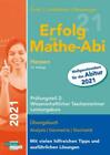 Erfolg im Mathe-Abi 2021 Hessen Leistungskurs Prfungsteil 2: Wissenschaftl ...