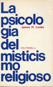 La psicologia del misticismo religioso - Imagen 1 de 1