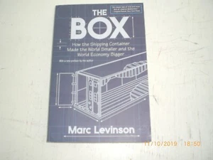 The Box How the Shipping Container Made the World Smaller and the World Economy - Picture 1 of 4