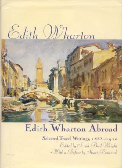 Edith Wharton Abroad: Selected Travel Writings, 1880-1920 By Edi - Imagem 1 de 1