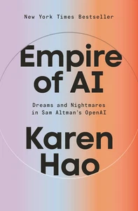 Empire of AI: Dreams and Nightmares in Sam Altman's OpenAI - Bild 1 von 1