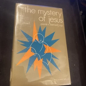 The mystery of Jesus Pierre Bernard volume one ex library - Bild 1 von 4