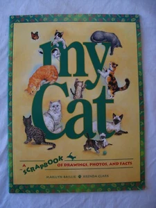 My Cat. A scrapbook of drawings, photos, and facts - 1994 - softcover - Bild 1 von 5