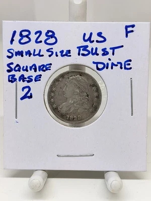 1828 US Capped Bust Dime Small Size Square Base 2 FINE Condition #1003 - Image 1 of 4