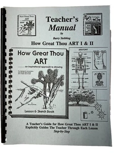 How Great Thou ART I & II Teachers Manual by Barry Stebbing~1999 Publication - Picture 1 of 5