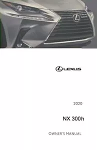 2020 Lexus NX 300H Owners Manual User Guide - Picture 1 of 1