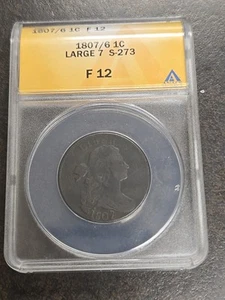 1807/6 draped bust large cent 7 S-273 ANACS F12 1C Nice Details - Picture 1 of 5