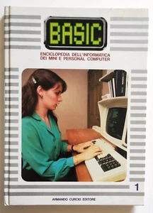 Libro Basic Enciclopedia Dell'Informatica Mini Personal Computer 1 Curcio (L-- - Picture 1 of 3
