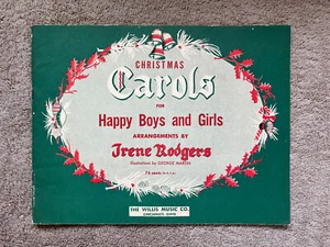 Christmas Carols for Happy Boys and Girls Song Book 1951 Willis Music Co - Picture 1 of 5