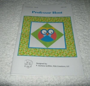 Quilt Woman - Quilt Pattern - Professor Hoot - By P Darlene Griffith - New - Picture 1 of 5