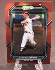 2023 Panini Prizm Baseball - EDDIE MATHEWS *Legends Red Prizm!* Brewers  /199