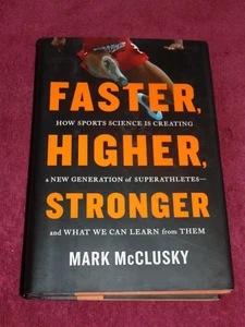 SIGNED 2014 1st HB/DJ BOOK: "FASTER, HIGHER, STRONGER" MARK McCLUSKY; ATHLETES - Picture 1 of 9